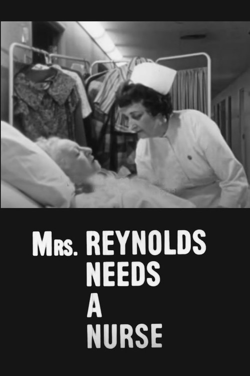 Mrs. Reynolds Needs a Nurse (1963) poster