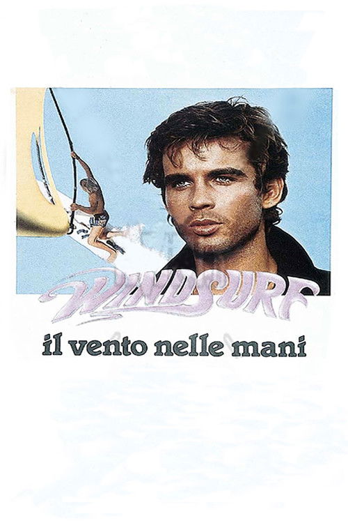 Windsurf - Il vento nelle mani (1984) poster