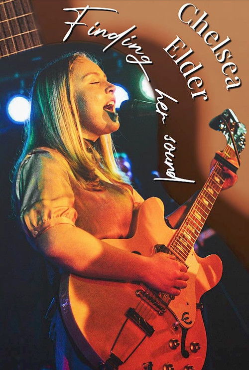 Chelsea Elder: Finding Her Sound (2023) poster