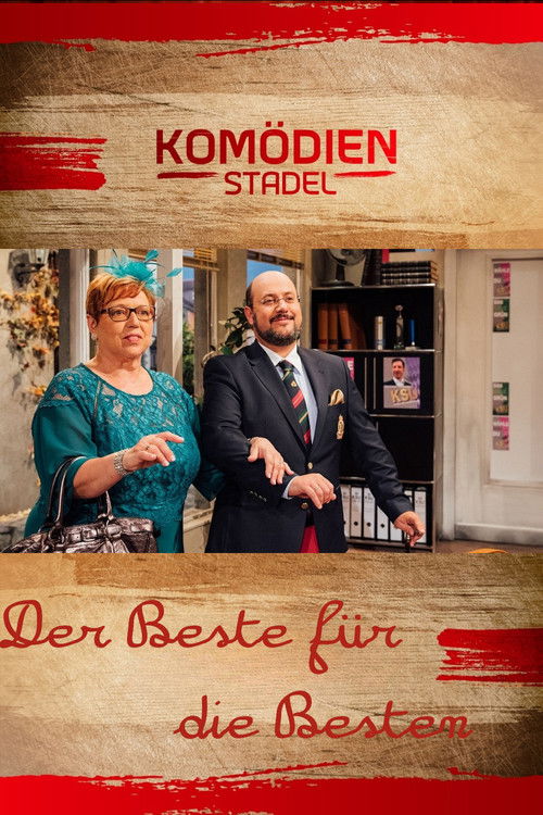 Der Komödienstadel - Der Beste für die Besten (2019) poster