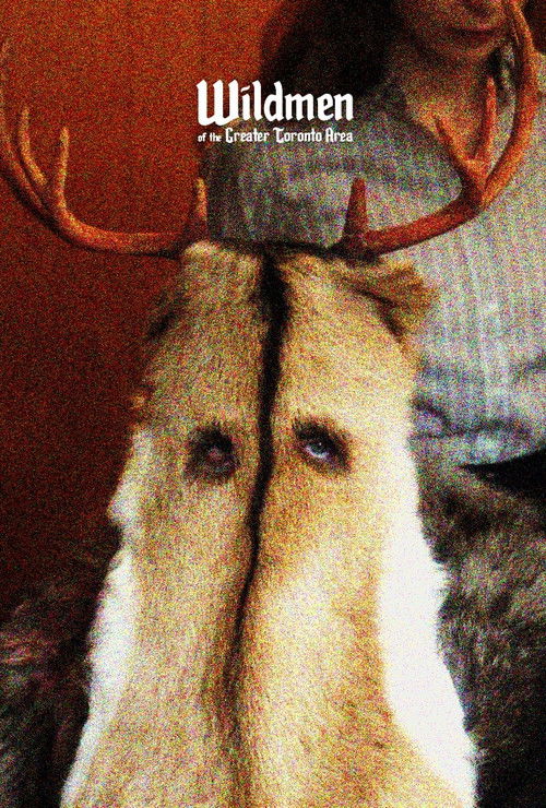 Wildmen of the Greater Toronto Area (2023) poster