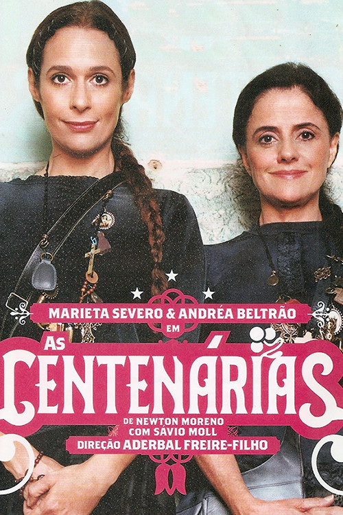 As Centenárias (2009) poster