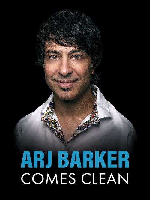 Arj Barker: Comes Clean (2024) poster