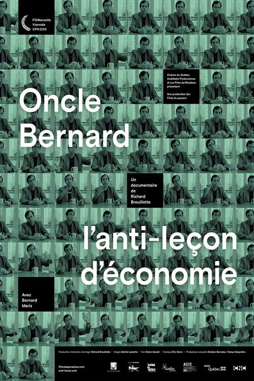 Oncle Bernard - A Counter-Lesson in Economics (2016) poster