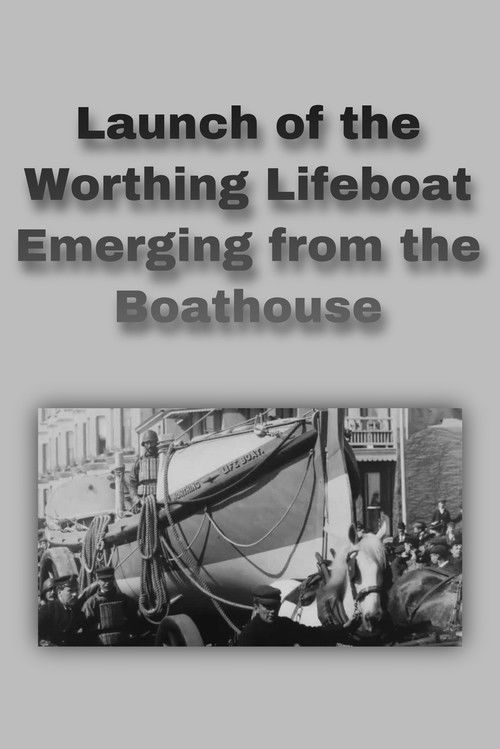 Launch of the Worthing Lifeboat Emerging from the Boathouse (1898) poster