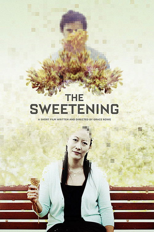 The Sweetening (2016) poster