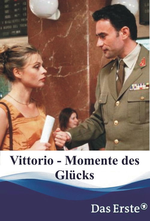 Vittorio - Momente des Glücks (2002) poster