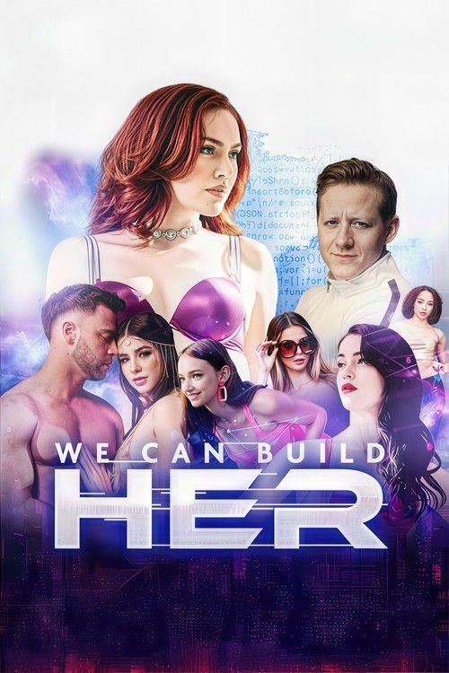 We Can Build Her (2024) poster