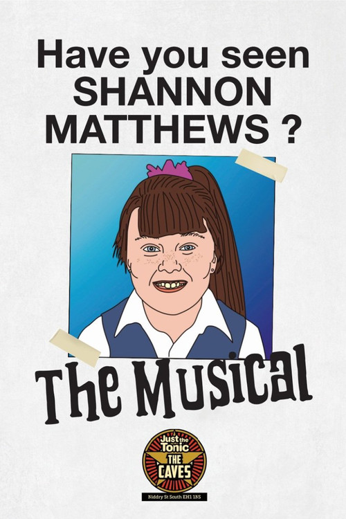 Shannon Matthews: The Musical - Live at Edinburgh Fringe (2022) poster