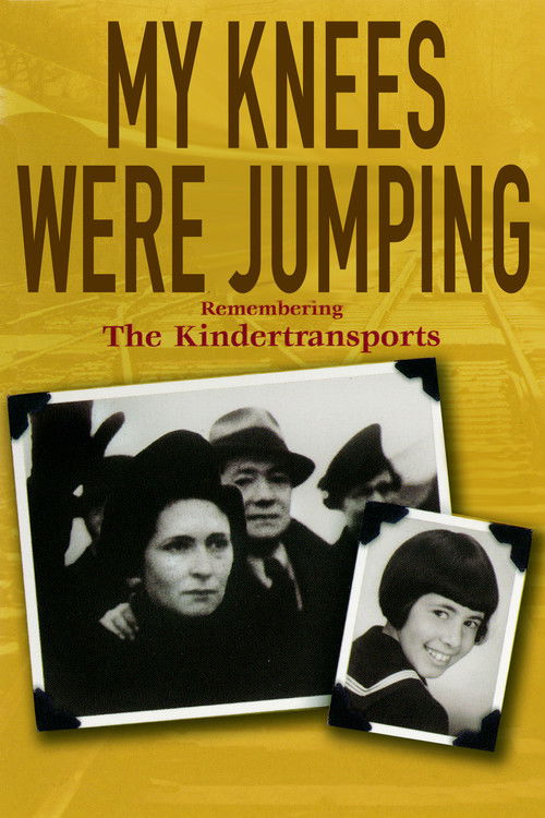 My Knees were Jumping: Remembering the Kindertransports (1996) poster