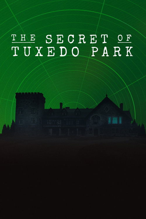 The Secret of Tuxedo Park (2018) poster