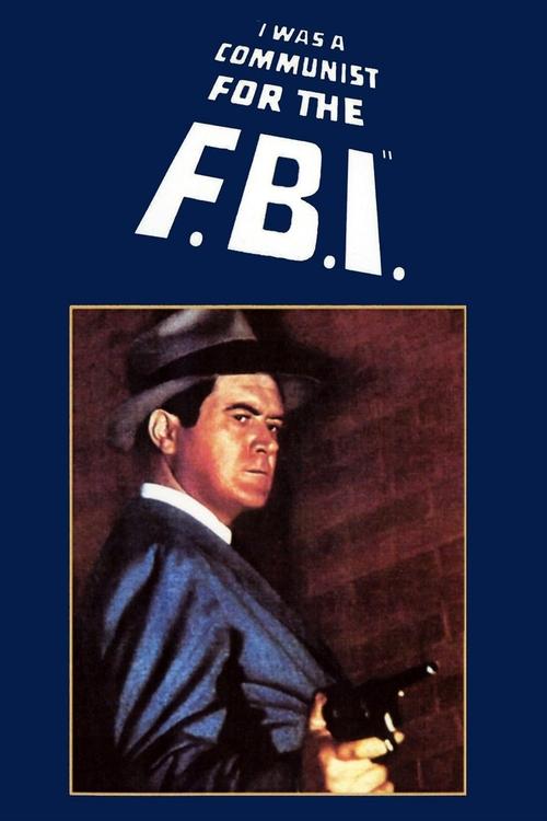 I Was a Communist for the FBI (1951) poster