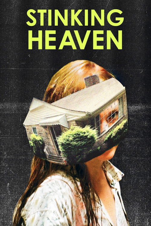 Stinking Heaven (2015) poster