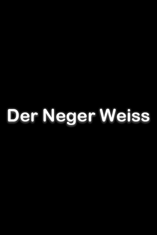 Der Neger Weiss (1995) poster