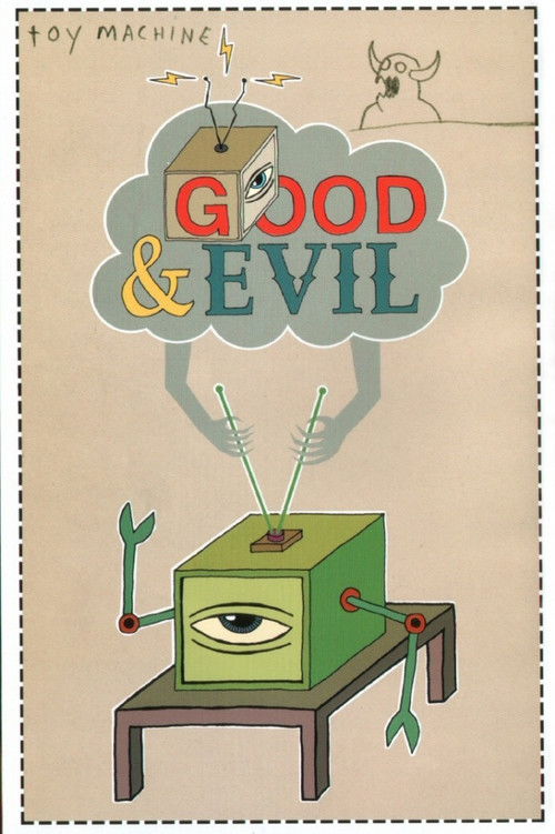 Toy Machine - Good And Evil (2004) poster