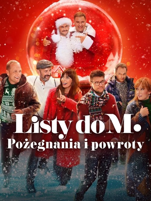 Listy do M. Pożegnania i powroty (2024) poster