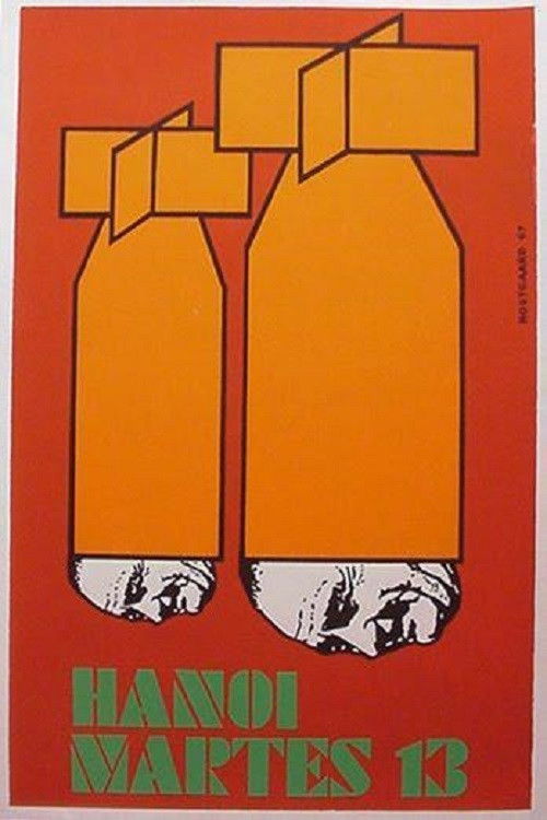 Hanoi, Tuesday 13th (1969) poster