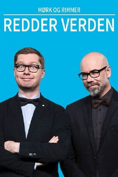 Mørk og Rimmer: Redder Verden (2014) poster