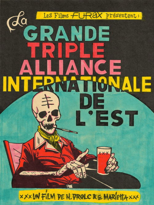 La Grande Triple Alliance Internationale de l'Est (2022) poster