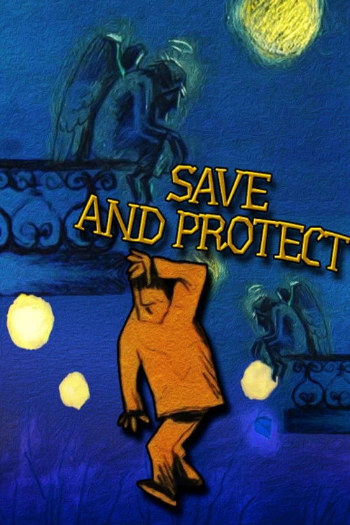Save and Protect (2008) poster