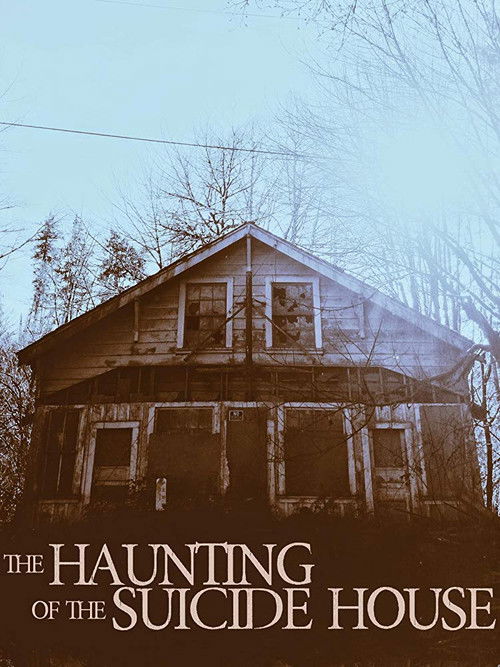 The Haunting of the Suicide House (2019) poster