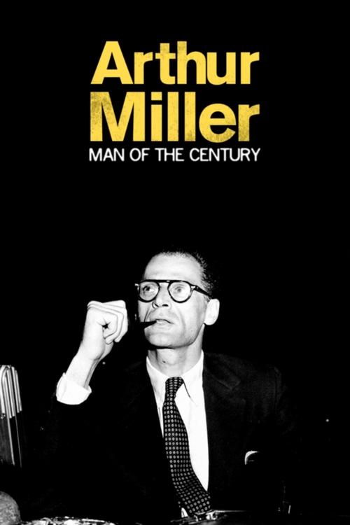 Arthur Miller: A Man of His Century (2015) poster