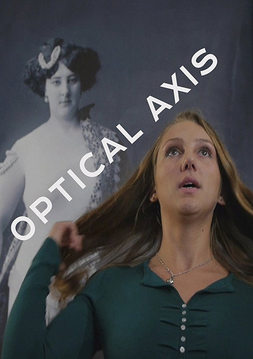 Optical Axis (2013) poster