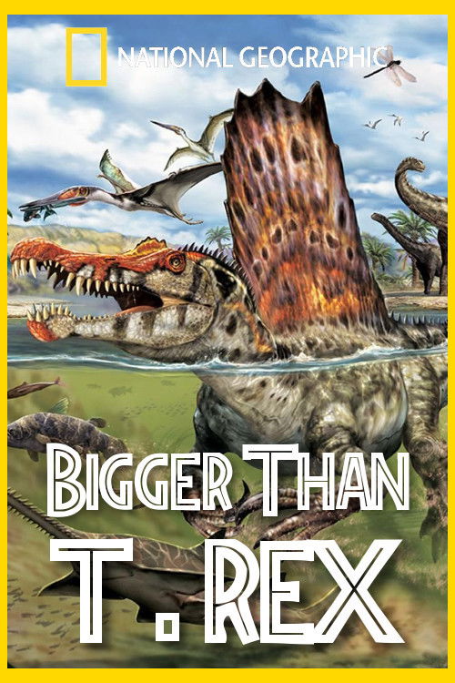 Bigger than T. Rex (2014) poster