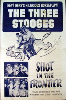 Shot in the Frontier (1954) poster
