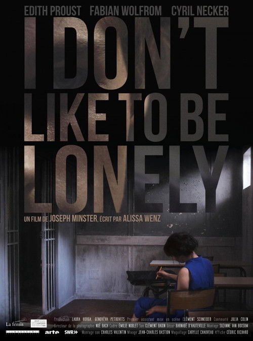 I Don't Like to Be Lonely (2014) poster