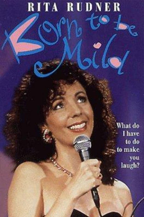 Rita Rudner: Born to be Mild (1990) poster