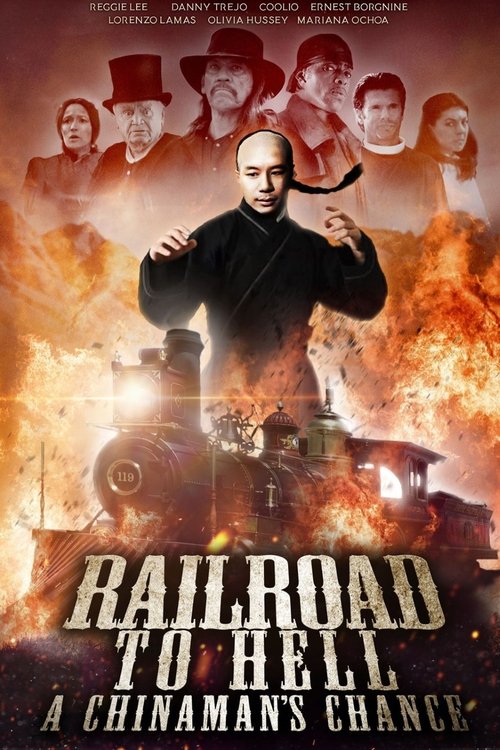 Railroad to Hell: A Chinaman's Chance (2008) poster
