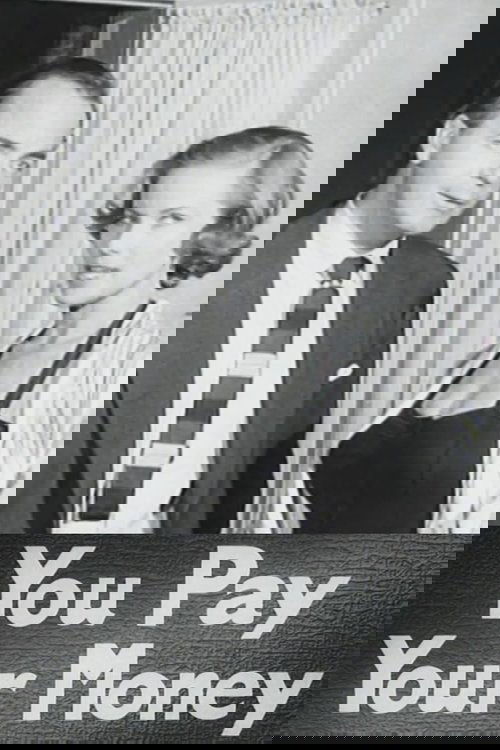 You Pay Your Money (1957) poster