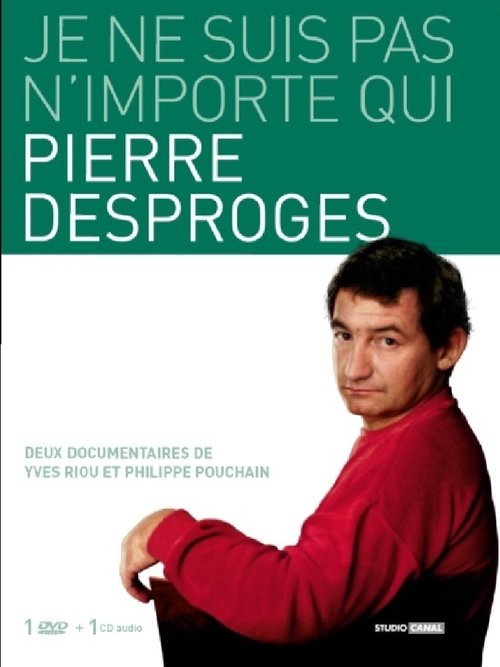 Pierre Desproges: Je ne suis pas n'importe qui... (2008) poster