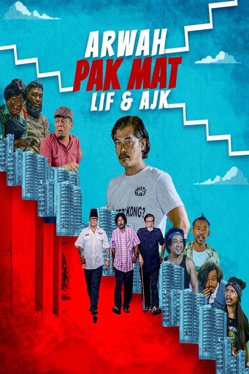 Arwah Pak Mat, Lif & AJK (2021) poster