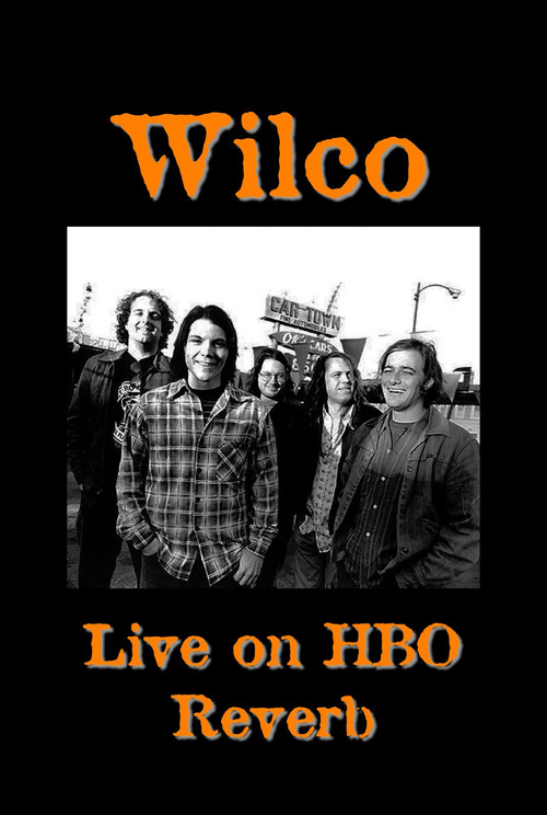 Wilco: Live on HBO Reverb (1997) poster
