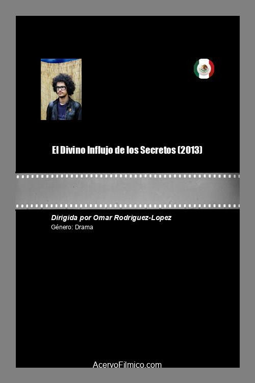 El Divino Influjo de los Secretos (2013) poster
