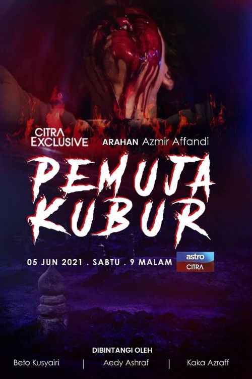 Pemuja Kubur (2021) poster