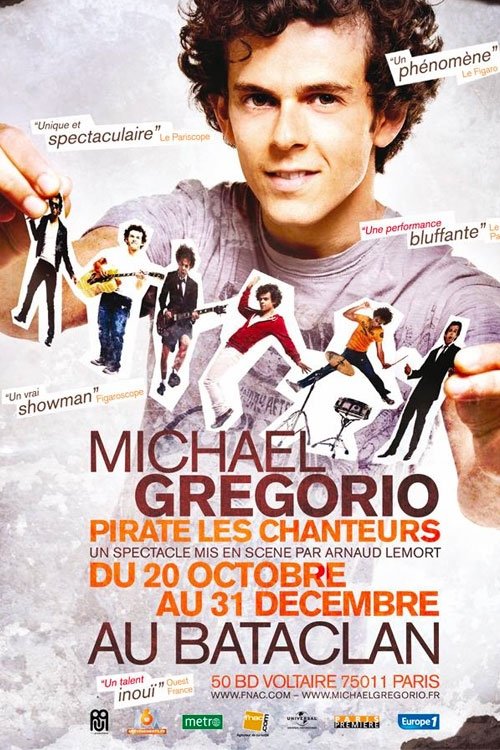 Michaël Gregorio pirate les chanteurs (2010) poster