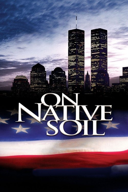 On Native Soil (2006) poster