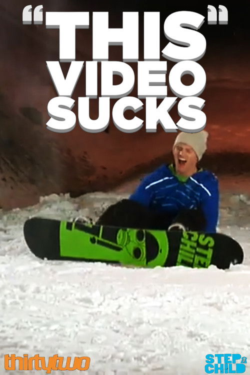 Stepchild Snowboards: "This" Video Sucks (2009) poster