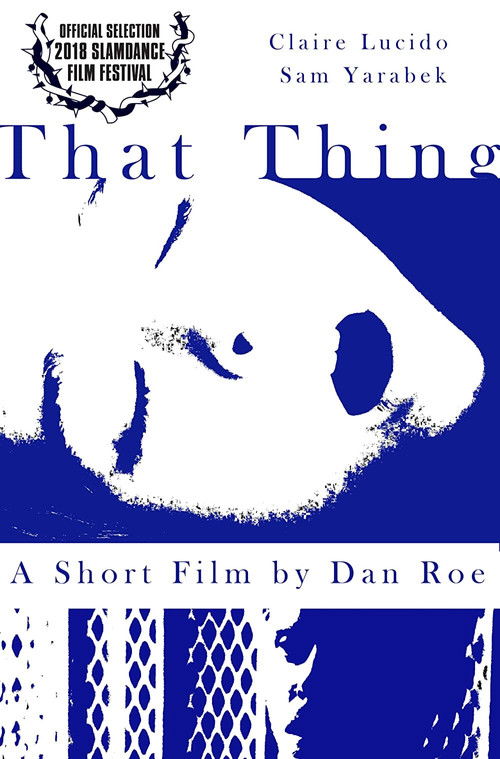 That Thing (2018) poster