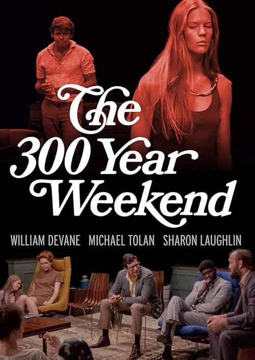 The 300-Year Weekend (1971) poster