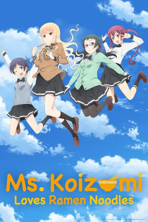 Ms. Koizumi Loves Ramen Noodles SP (2016) poster