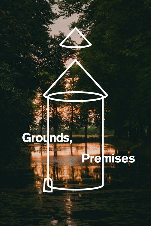 Grounds, Premises (2025) poster