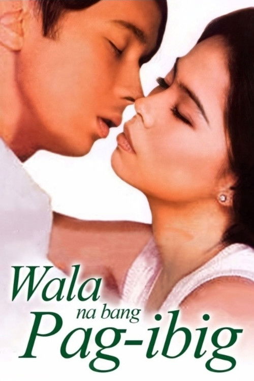 Wala Na Bang Pag-Ibig? (1997) poster