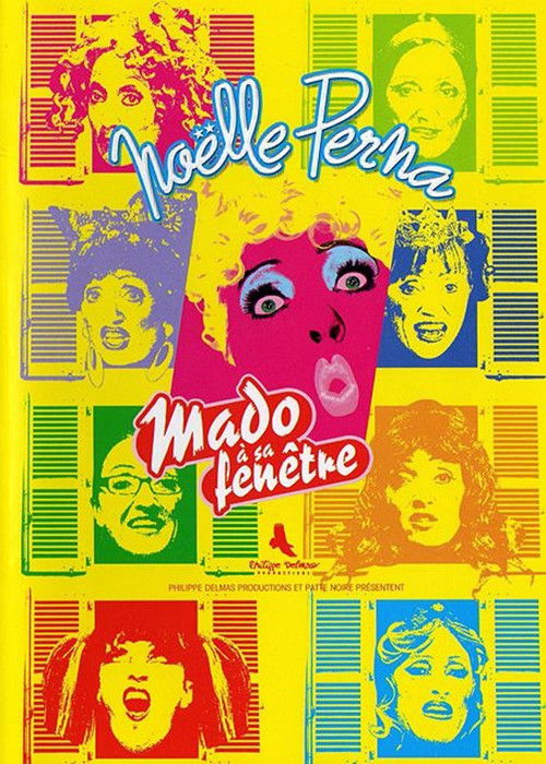 Noëlle Perna - Mado à sa fenêtre (2009) poster