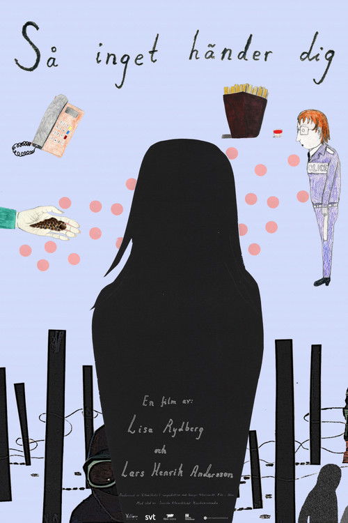 Så inget händer dig (2019) poster