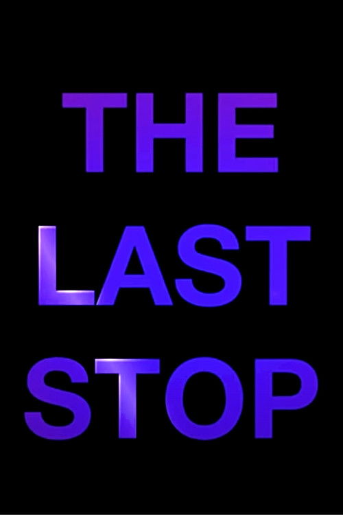 The Last Stop (2024) poster