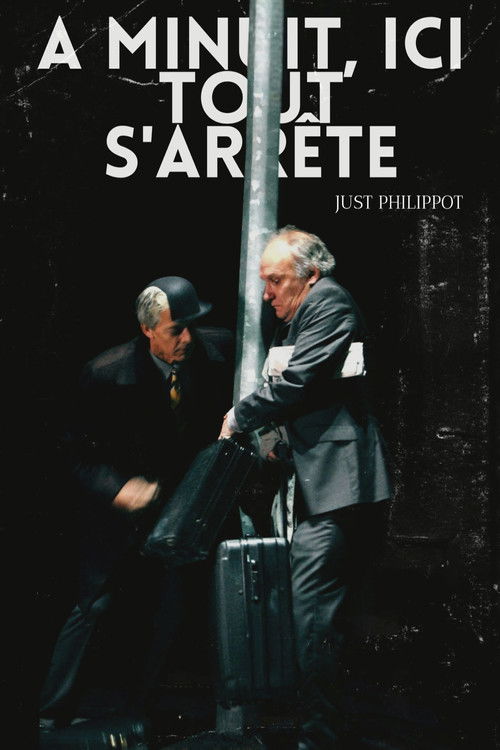 À minuit, ici tout s'arrête (2011) poster